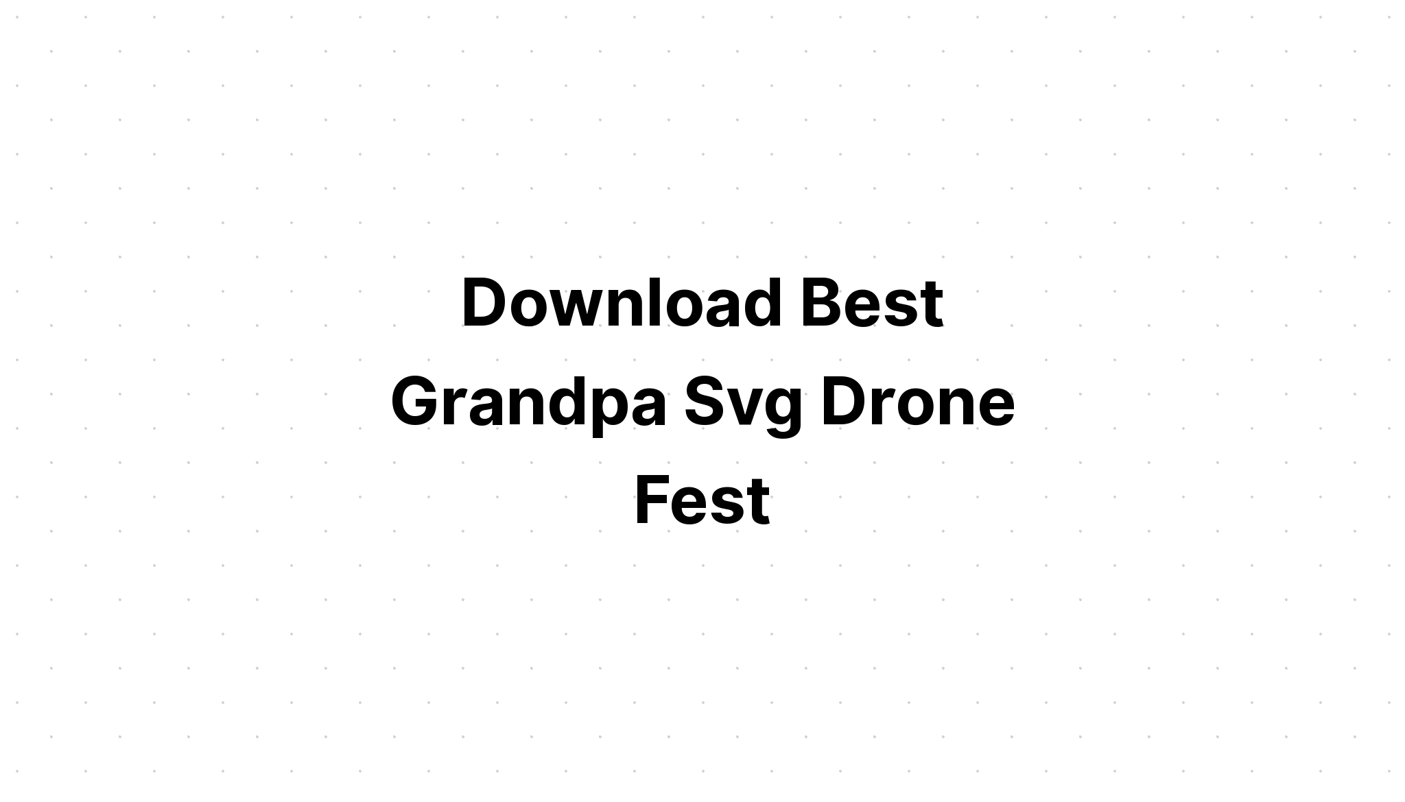 Download Best Buckin Nana Ever SVG File